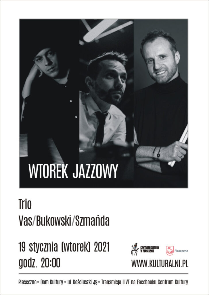 Trio Vas/Bukowski/Szmańda