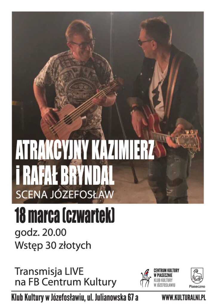 Plakat do wydarzenia Atrakcyjny Kazimierz & Rafał Bryndal 