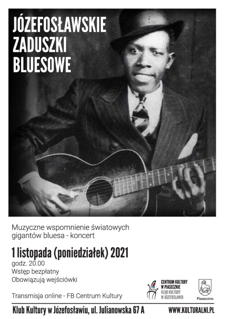 Plakat wydarzenia Józefosławskie Zaduszki bluesowe
