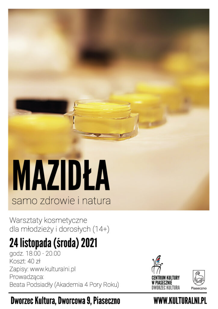 Plakat wydarzenia Mazidła samo zdrowie i natura