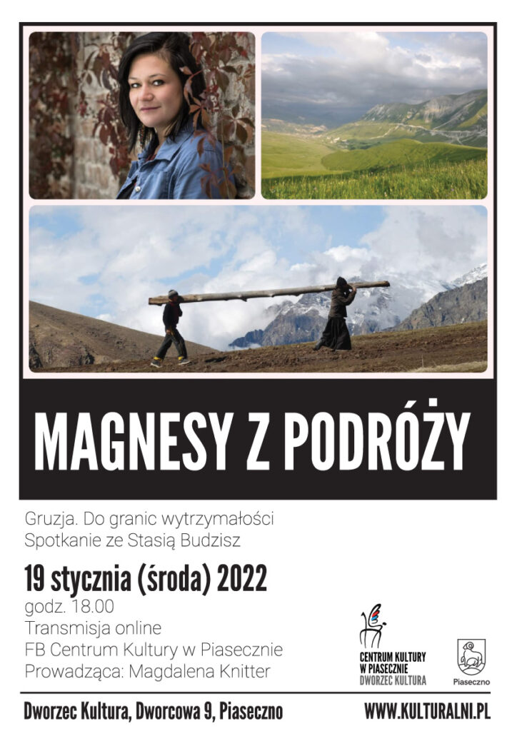 Plakat wydarzenia Magnesy z podróży. Gruzja. Do granic wytrzymałości 