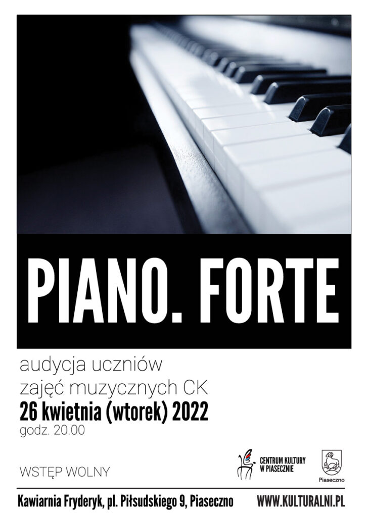 Plakat wydarzenia Piano. Forte