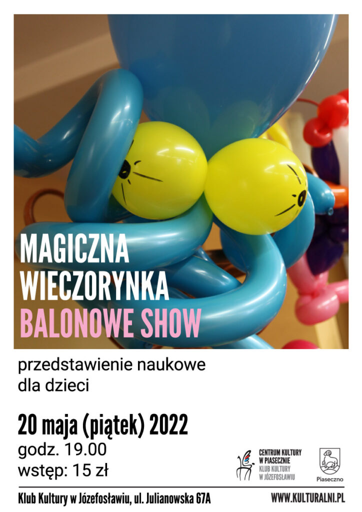 Plakat wydarzenia Balonowe show