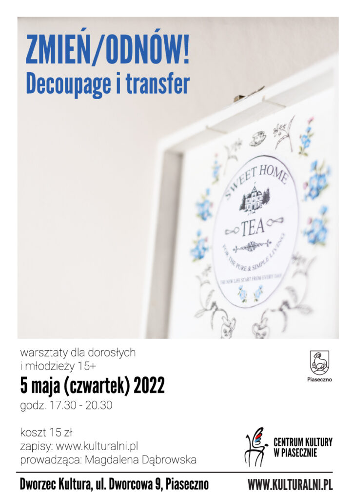 Plakat wydarzenia Zmień/Odnów. Decoupage i transfer