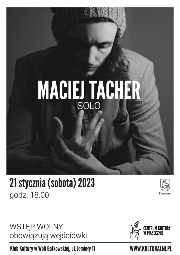 Plakat wydarzenia Maciej Tacher solo